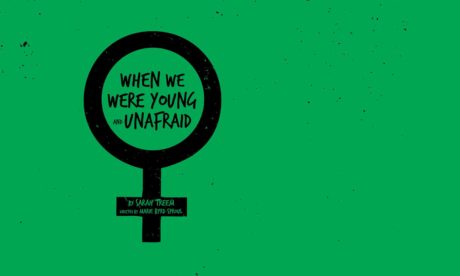 When We Were Young and Unafraid