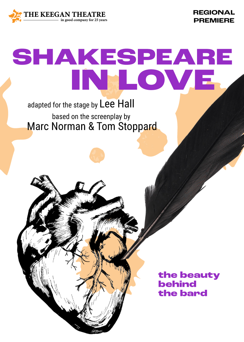 SHAKESPEARE IN LOVE by Lee Hall, adapted from the screenplay by Tom Stoppard and Marc Norman