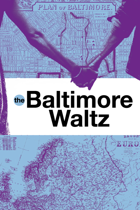 The Baltimore Waltz The Baltimore Waltz