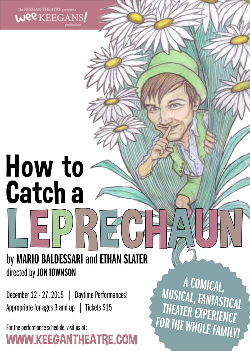 How to Catch a Leprechaun