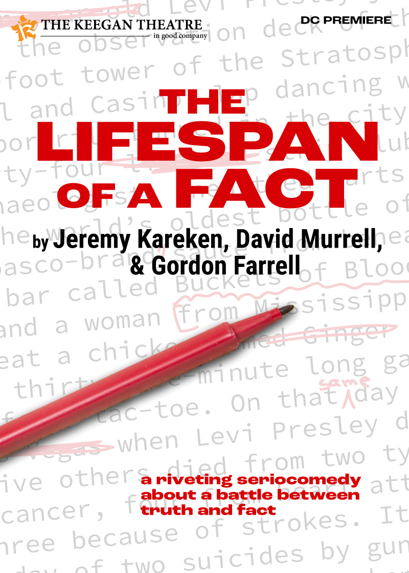 THE LIFESPAN OF A FACT by Jeremy Kareken, David Murrell, & Gordon Farrell